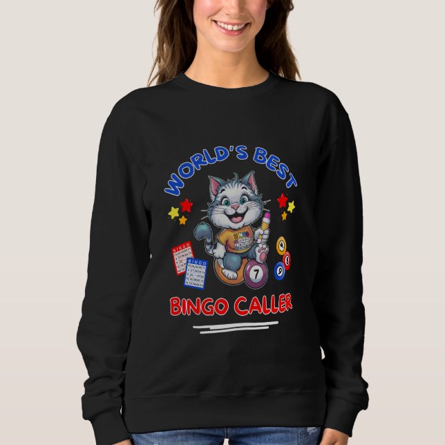 Der weltbeste Bingo Caller Funny Bingo Player Luck Sweatshirt (Vorderseite)