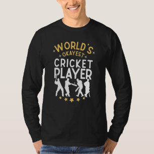 Der weltbeste Cricket Player Sprichwort Sports Cri T-Shirt