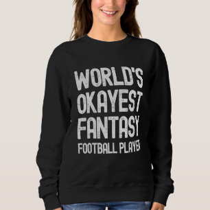 Der weltbeste Fantasy Football Player_1 Sweatshirt