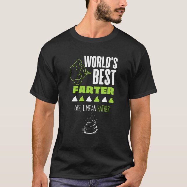 Der weltbeste Farter Sarcastic Father Ironic Vater T-Shirt (Vorderseite)