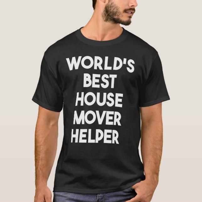 Der weltbeste Mover Helfer T-Shirt (Vorderseite)