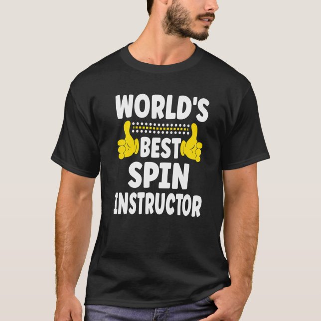 Der weltbeste Spin Instructor Job Title Spin Instr T-Shirt (Vorderseite)