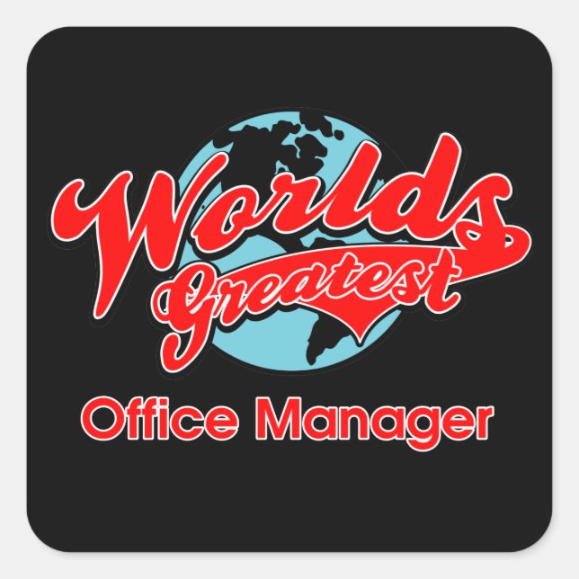 Der weltgrößte Büromanager Quadratischer Aufkleber (Vorderseite)