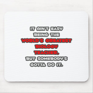 Der weltgrößte Lehrerjoke für Biologie Mousepad