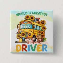 Der weltgrößte Schulbusfahrer Button