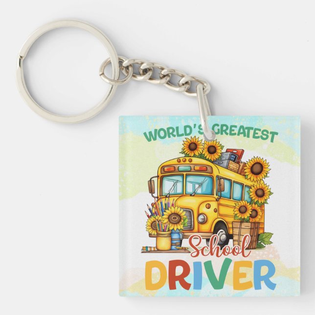 Der weltgrößte Schulbusfahrer Schlüsselanhänger (Vorderseite)