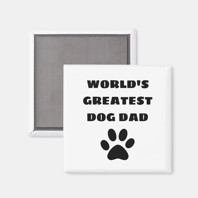 Der weltweit größte Hund-Vater mit benutzerdefinie Magnet (Vorderseite/Rückseite)