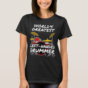 Der weltweit größte Verlassen Handtrommlerlehrer T-Shirt