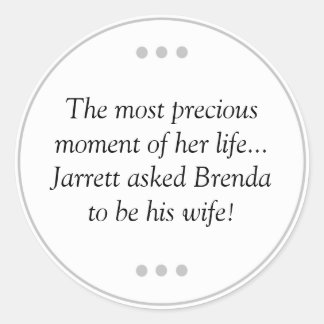 Der Wertvollste Augenblick ihres Lebens Fragte Ehe Runder Aufkleber