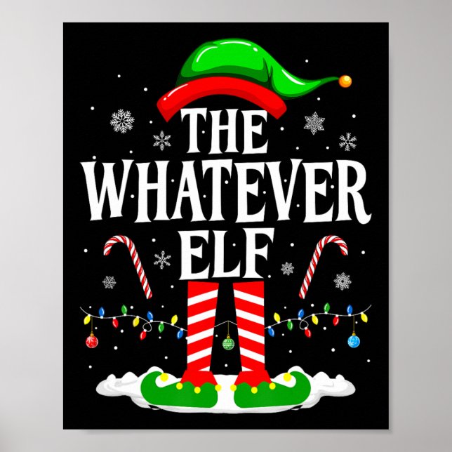 Der Whatever Elf Weihnachten Lustige passende Fami Poster (Vorne)
