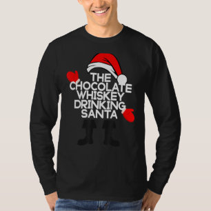 Der Whiskey-Schokolade-Drink Santa Funny Holiday T-Shirt