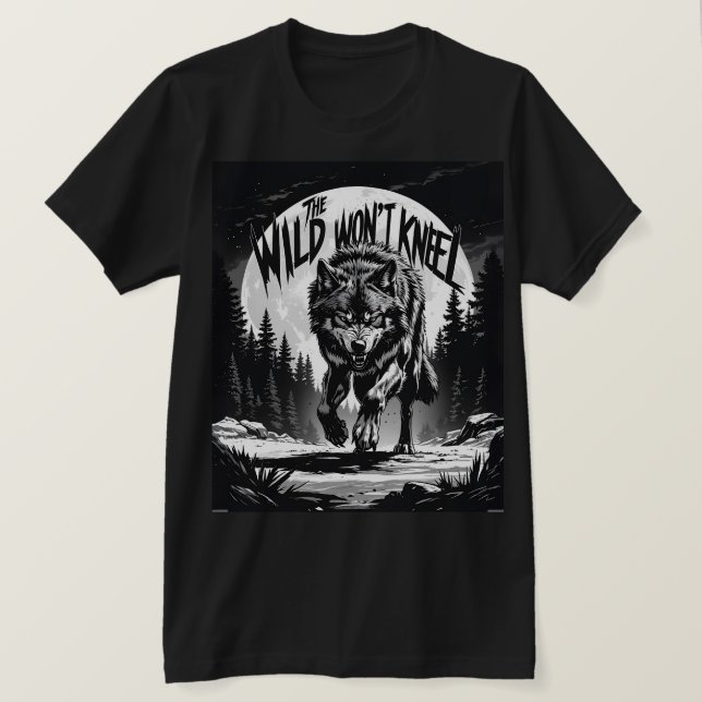 Der Wilde wird nicht knien - Wolf unter dem Mond T-Shirt (Design vorne)