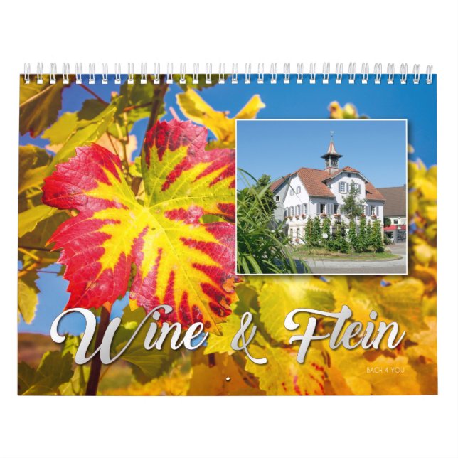 Der Wine Wall Calendar - Flein & Wein Kalender (Titelbild)