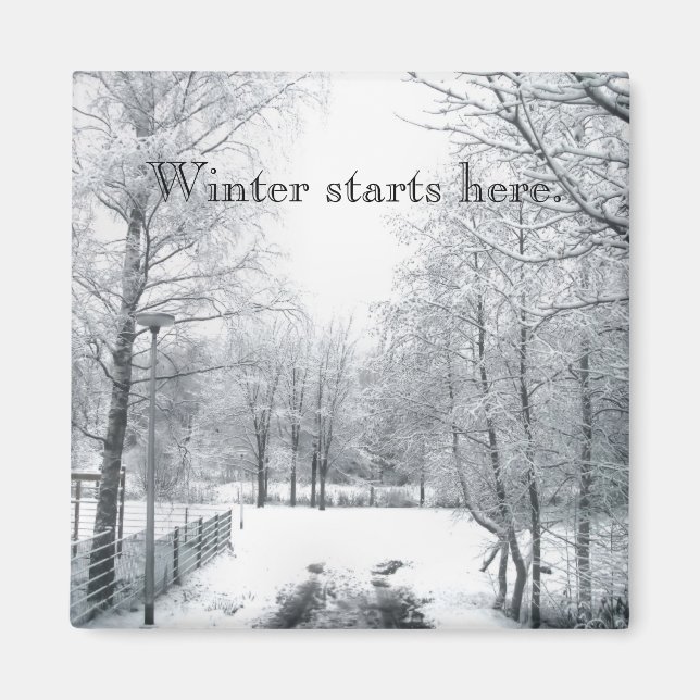 Der Winter beginnt hier Magnet (Vorne)