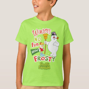 Der Winter macht keinen Spaß ohne Frost für den Sc T-Shirt