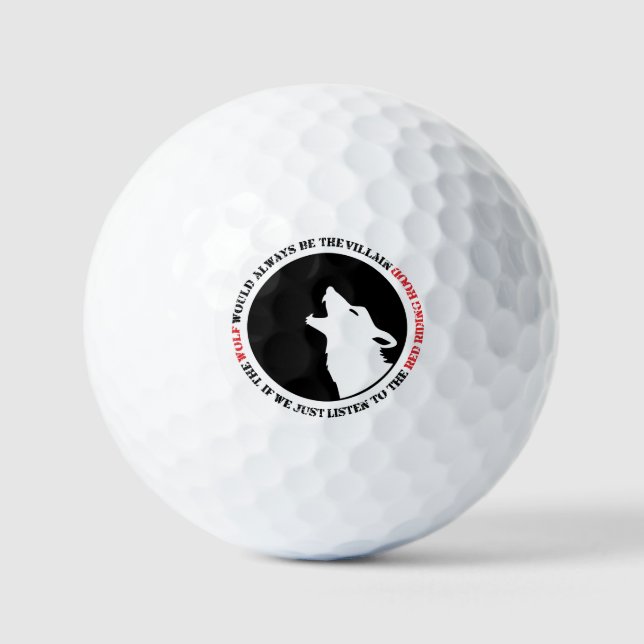 Der Wolf wäre immer der Bösewicht Golfball (Vorderseite)