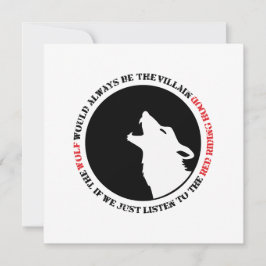 Der Wolf wäre immer der Bösewicht Karte