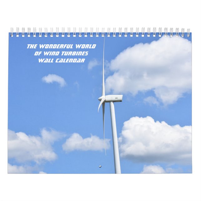 Der wunderbare World of Wind Turbines Wall Calenda Kalender (Titelbild)