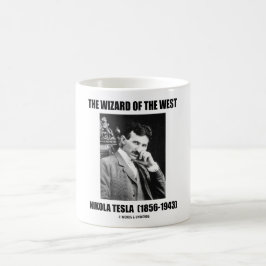 Der Zauberer des Westens (Nikola Tesla) Tasse