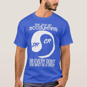 Der Zen der Rechnungsführung T-Shirt
