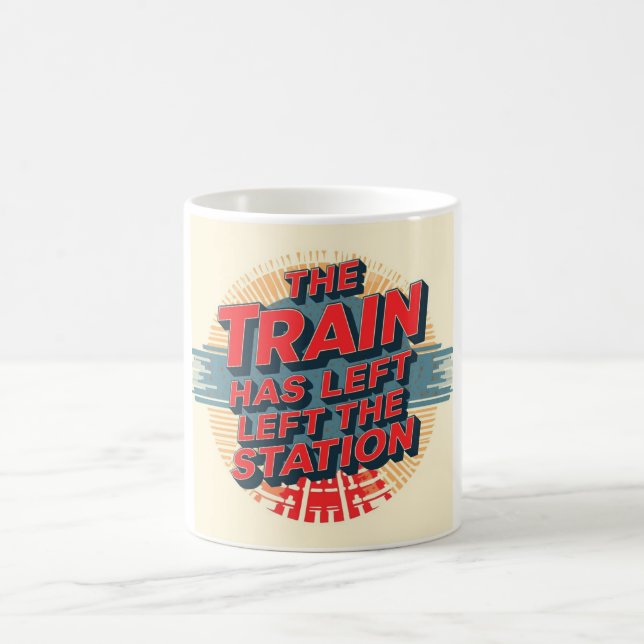 Der Zug hat den Bahnhof verlassen Kaffeetasse (Mittel)