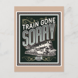 Der Zug ist leidgetan. eine Postkarte