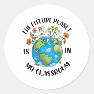 Der zukünftige Planet ist in meinem Klassenzimmer  Runder Aufkleber