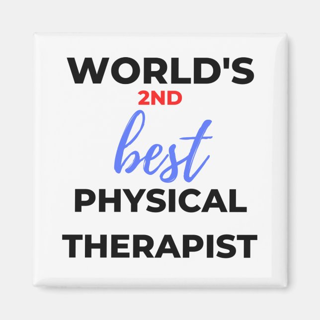 Der zweitbeste Physiotherapeut der Welt 2 Magnet (Vorne)
