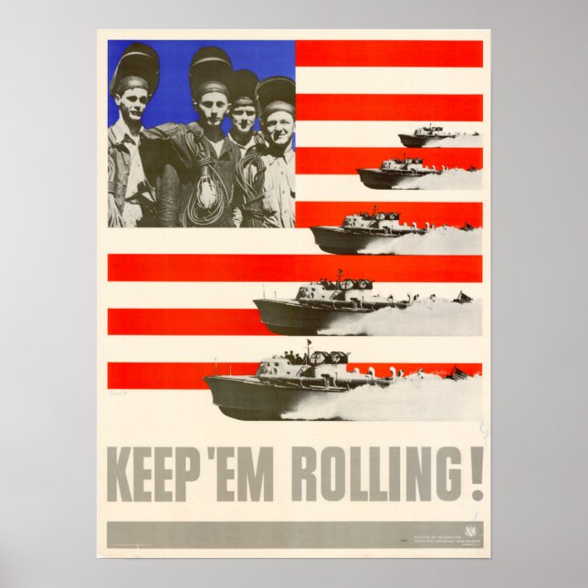Der Zweite Weltkrieg Behielt 'Em Rolling! Poster (Vorne)