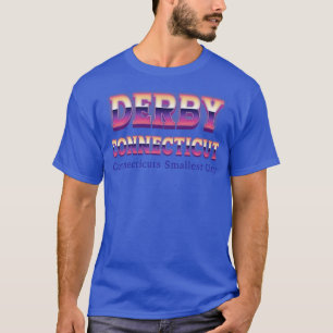Derby Connecticut T-Shirt