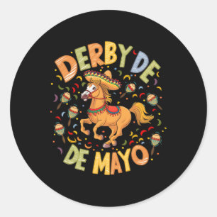 Derby De Mayo Funny Cinco De Mayo Mexiko Party Runder Aufkleber