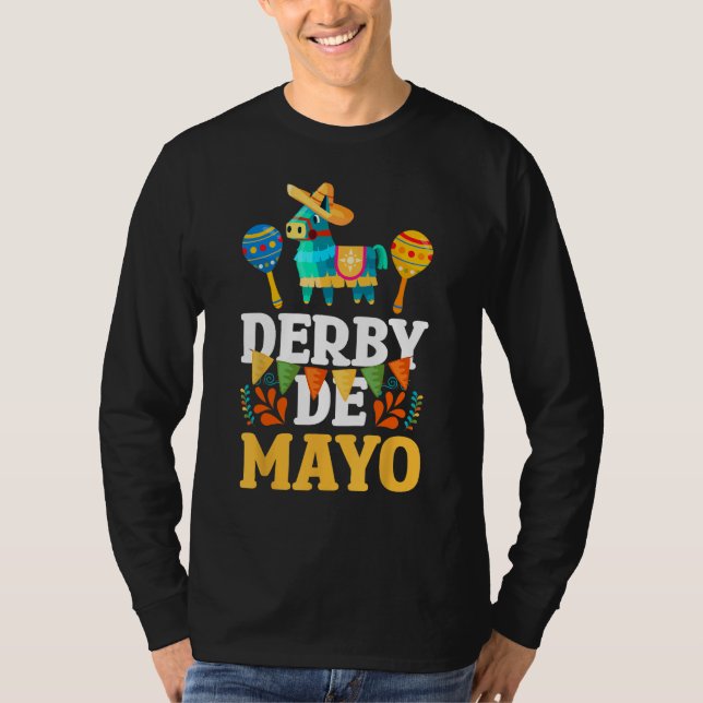 Derby De Mayo Mexican Cinco De Mayo Pinata Maracas T-Shirt (Vorderseite)