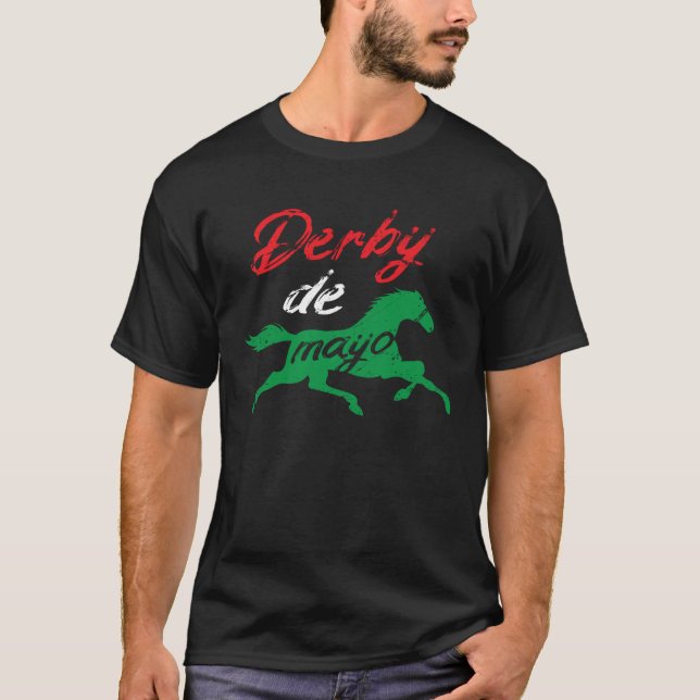 Derby De Mayo Mexican Horse Racing Equestrian T-Shirt (Vorderseite)