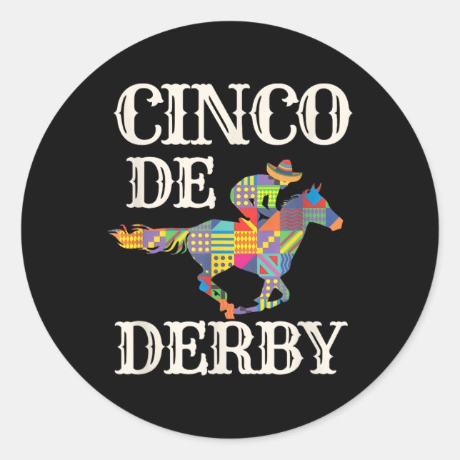 Derby De Mayo T-Shirt Cinco De Mayo Racing Sombr Runder Aufkleber (Vorderseite)