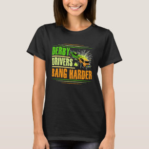 Derby-Fahrer schlagen härter für einen Demo-Derby- T-Shirt