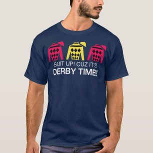 Derby Time Racing Color T-Shirt Funny Kentucky D