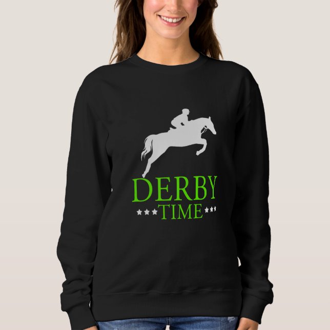 Derby Time Racing Vater Pferde Apparel Sweatshirt (Vorderseite)