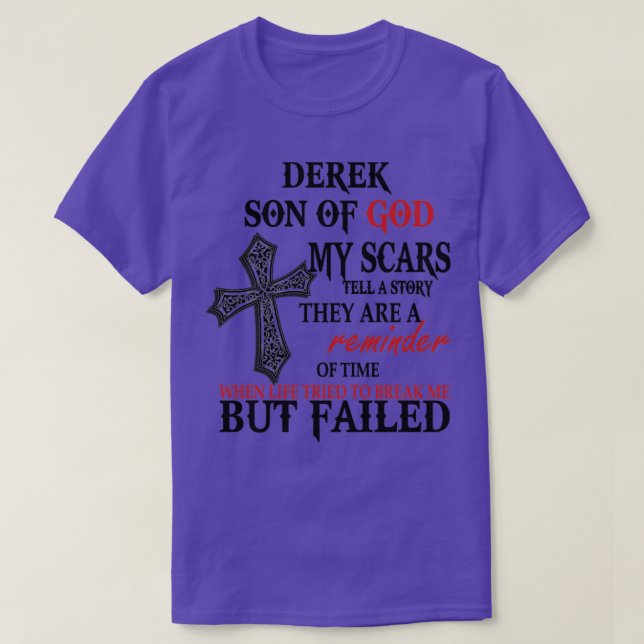 Derek Sohn Gottes meine Narben erzählen eine Gesch T-Shirt (Design vorne)