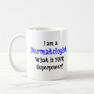 Dermatologe Kaffeetasse