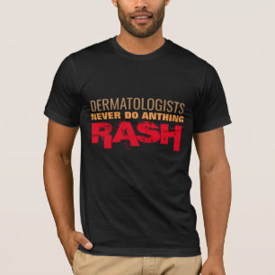 Dermatologen machen einen amüsanten Arztspass T-Shirt