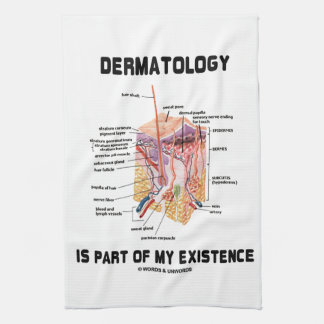 Dermatologie ist ein Teil meines Bestehens Geschirrtuch