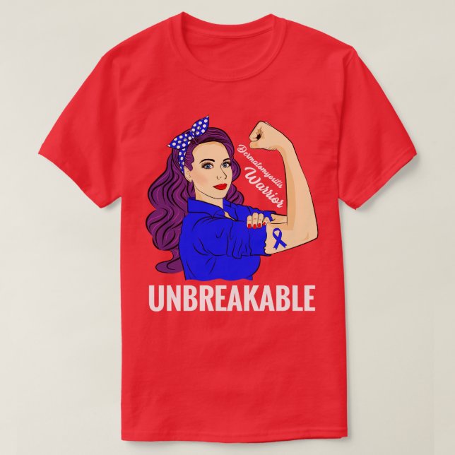 Dermatomyositis Awareness DM Warrior Unzerbrechlic T-Shirt (Design vorne)