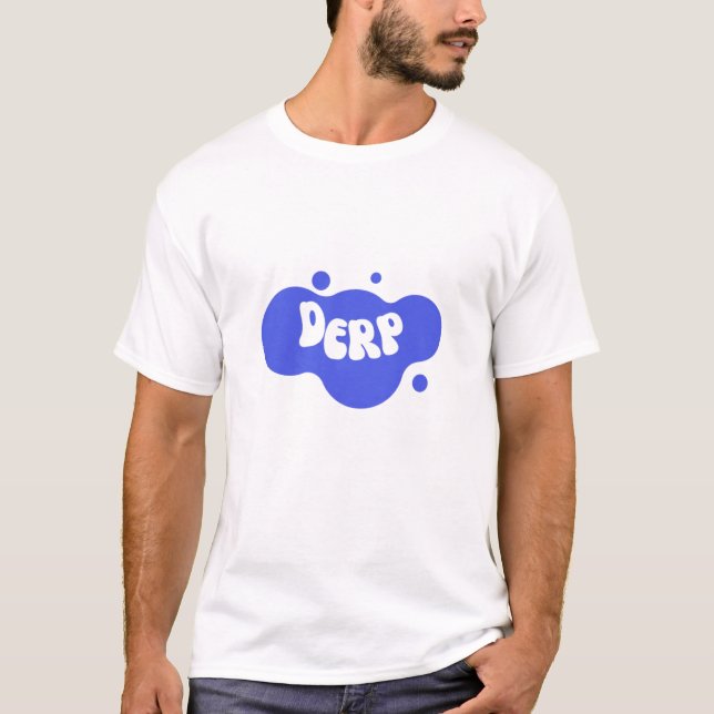 Derp t-shirt  (Vorderseite)