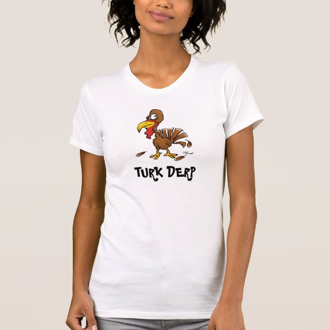 Derp Turkey Cartoon Shirt (Vorderseite)