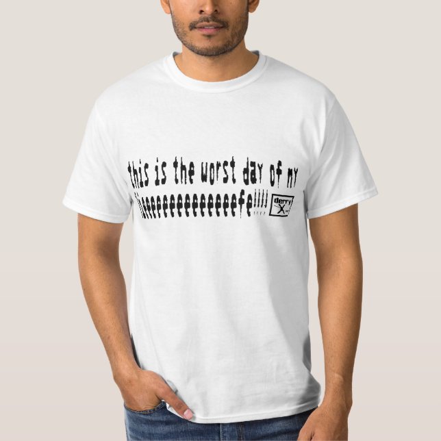 derryX "MEINE LIEEEEEEEEEEEEEEFE!!!!" T - Shirt (Vorderseite)