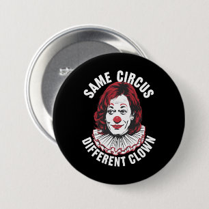 Derselbe Circus Different Clown Anti Kamala 2024 Button