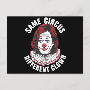 Derselbe Circus Different Clown Anti Kamala 2024 Postkarte
