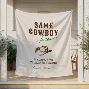 Derselbe Cowboy Forever Bachelorette Wochenende Wandteppich