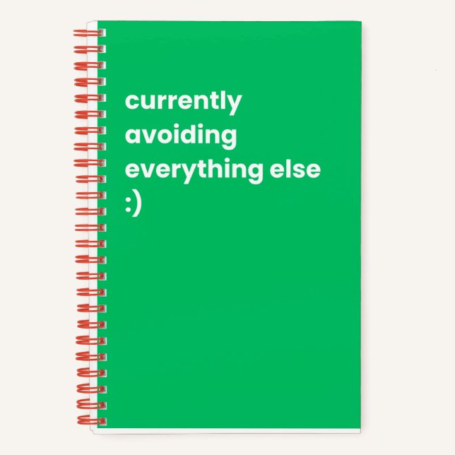 Derzeit alles andere vermeiden notizbuch (Vorderseite)