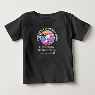 Derzeit im Bunny-Modus Baby T-shirt